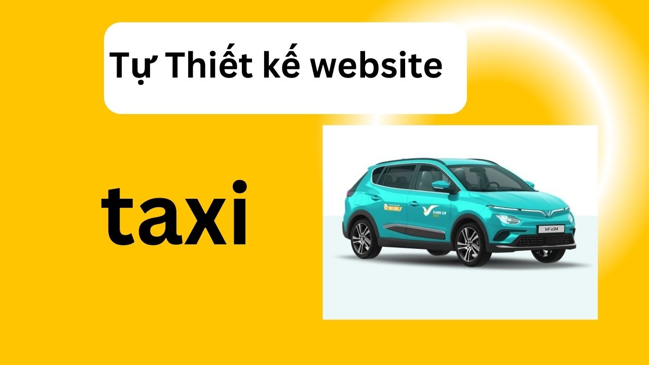 Khởi Nghiệp Taxi Tự Lái Với 100 Triệu – Bắt Đầu Nhỏ, Tư Duy Lớn!