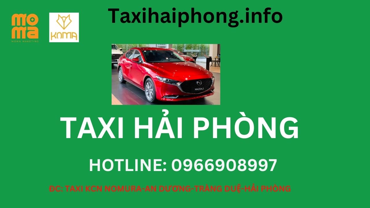 TAXI KCN TRÀNG DUỆ-HẢI PHÒNG