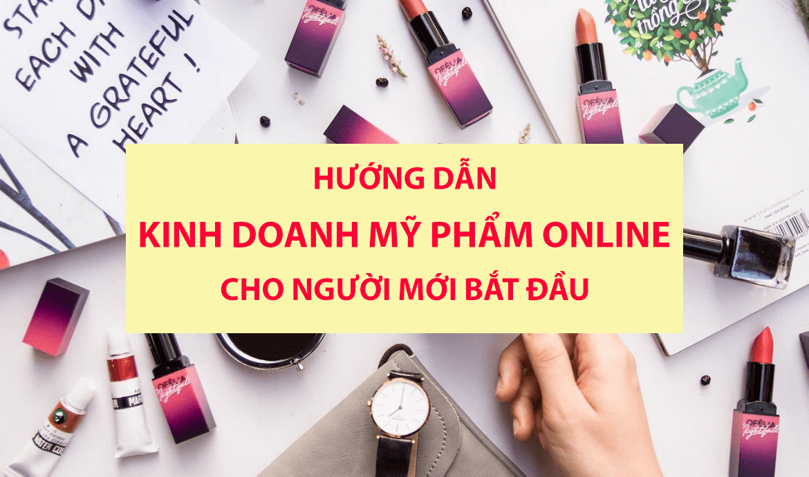 Kinh doanh mỹ phẩm cần bao nhiêu vốn?